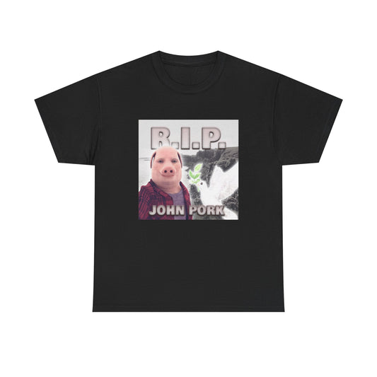 RIP John Pork Tričko 